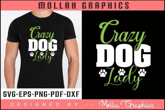 Crazy Dog Lady T Shirt Design Typography